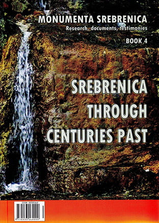 MONUMENTA SREBRENICA  Book 3. monumenta srebrenica book 4