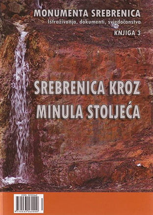 MONUMENTA SREBRENICA  Knjiga 3. monumenta srebrenica knjiga 3