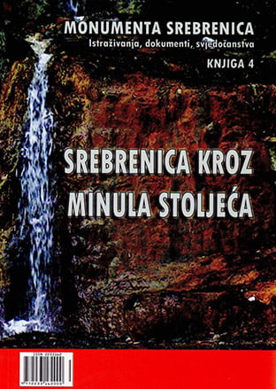 MONUMENTA SREBRENICA  Knjiga 4. monumenta srebrenica knjiga 4