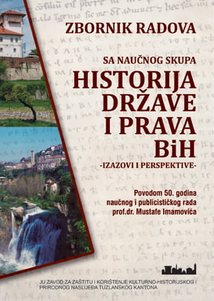 Zbornik radova sa Naučnog skupa Historija države i prava BiH skup